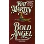Bold Angel