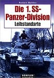 Die 1 - SS-Panzerdivision Leibstandarte - Walther