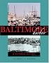 Baltimore Harbor: A Pictorial History