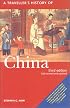 A Traveller's History of China (Traveller's Histories Series)