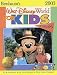 Walt Disney World for Kids, by Kids 2003 (Birnbaum's Travel Guides)
