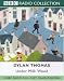 Books : Under Milk Wood: BBC Radio 4 Full-cast Dramatisation (BBC Radio Collection)