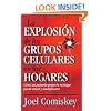 Explosion de los grupos celulares en los hogares (Spanish Edition)
