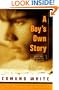 A Boy's Own Story: Revised Edition
