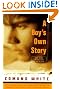 A Boy's Own Story: Revised Edition