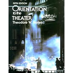 Orientation to the Theater (5th Edition)
