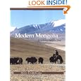 Modern Mongolia: Reclaiming Genghis Khan