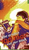 Produkt-Bild: Die ersten 100 Tage mit der Bibel