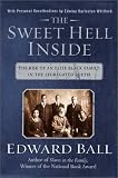 The Sweet Hell Inside: The Rise of an Elite Black Family in the Segregated South (National Book Award Winner)