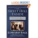 The Sweet Hell Inside: The Rise of an Elite Black Family in the Segregated South (National Book Award Winner)
