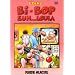 Bi bop euh... Loula
