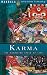Karma: The Ancient Science of Cause and Effect
