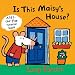 Is This Maisy's House?