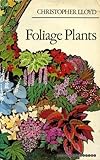 Foliage plants