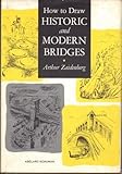How to draw historic and modern bridges