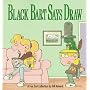 Black Bart Says Draw: A Fox Trot Collection
