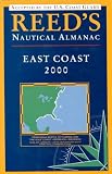 Reed's Nautical Almanac: North American East Coast 2000 (Reeds Nautical Almanac. North American East Coast)