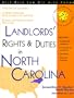 Landlords' Rights & Duties in North Carolina: With Forms (Self-Help Law Kit With Forms)