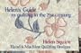 Helen's Guide to Quilting in the 21st Century: Hand and Machine Quilting Designs (Dear Helen)