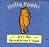 Hello, Pooh! (Cloth and Board Book)
