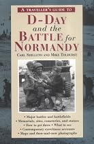 Travellers Gde To D-day And The Battle For Normandy