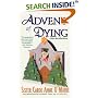Advent of Dying (A Sister Mary Helen Mystery)