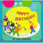 Click here to buy Happy Birthday! by  Gail Gibbons.