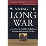 Winning the Long War: Lessons from the Cold War for Defeating Terrorism and Preserving Freedom