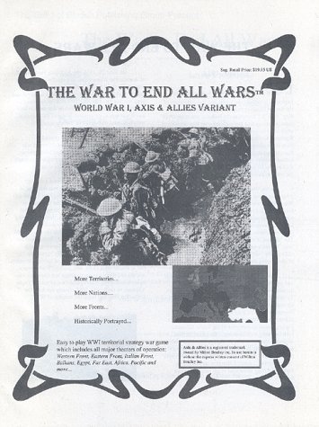 The War to End All Wars