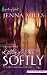  : Killing Me Softly (Harlequin Signature Select)