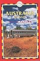 Australia by Rail, 4th: Includes city guides to Sydney, Melbourne, Brisbane, Adelaide, Perth, Canberra