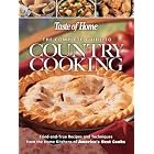 The Complete Guide to Country Cooking by  Taste of Home Editors