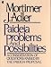  : Paideia Problems & Possibilities
