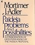 Paideia Problems & Possibilities