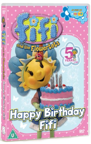 Fifi and the Flowertots - Happy Birthday Fifi [DVD]