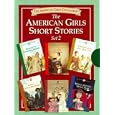 The American Girls Short Stories, Set 2: Molly and the Movie Star, Samantha Saves the Wedding,... by Valerie Tripp, Janet Beeler Shaw, and Connie Porter