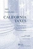 Guidebook to California Taxes (2009)