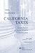 Guidebook to California Taxes (2009)