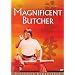 Magnificent Butcher