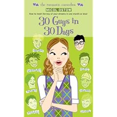 30 Guys in 30 Days (Simon Romantic Comedies)