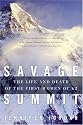 Savage Summit: True Stories of the 5 Women Who Climbed K2