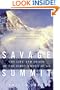 Savage Summit: The Life and Death of the First Women of K2