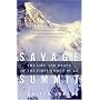 Savage Summit: True Stories of the 5 Women Who Climbed K2