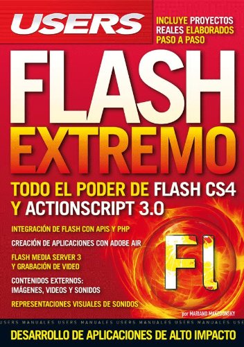 FLASH EXTREMO: Espanol, Manual Users, Manuales Users (Spanish Edition)