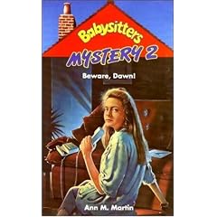 Beware, Dawn! (Babysitters Club Mystery 2)