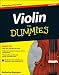Violin For Dummies, 2nd Edition