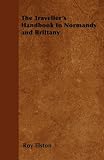 bookshop brittany The Travellers Handbook to Normandy and Brittany because we all love reading blogs about living in France bookshop brittany The Travellers Handbook to Normandy and Brittany because we all love reading blogs about life in France