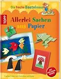 Produkt-Bild: Die freche Bastelmaus. Allerlei Sachen aus Papier: Freches Falten und Gestalten mit Papier