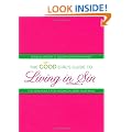 The Good Girl's Guide to Living in Sin: The New Rules for Moving in with Your Man
