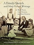 A family sketch and other private writings